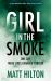 The Girl in the Smoke