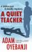 A Quiet Teacher A Quiet Teacher