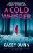A Cold Whisper A Cold Whisper