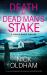 Death at Dead Man's Stake