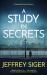 A Study in Secrets A Study in Secrets