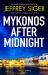Mykonos after Midnight