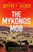 The Mykonos Mob