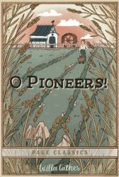 O Pioneers!