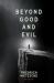Beyond Good and Evil