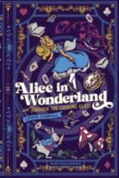Alice in Wonderland and Through the Looking Glass (Deluxe Edition)