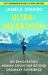 Ultramarathon : An Exhilarating Human Adventure Beyond Ordinary Experience