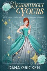 Enchantingly Yours