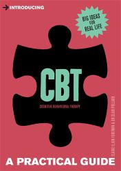 Introducing Cognitive Behavioural Therapy (CBT)
