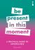 Introducing Mindfulness