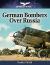 German Bombers over Russia