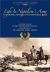 Life in Napoleon's Army : The Memoirs of Captain Eleazar Blaze