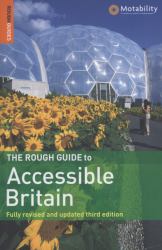 The Rough Guide to Accessible Britain