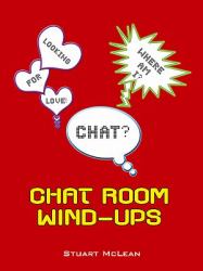 Chat Room Wind-Ups