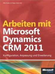 Arbeiten mit Microsoft Dynamics CRM 2011