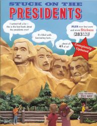 Stuck on the Presidents : Revised and Updated
