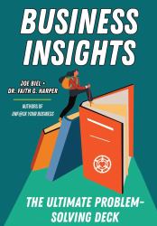 Business Insights : The Ultimate Problem-Solving Deck