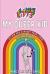 I Love My Queer Kid : A Workbook to Affirm and Support Your LGBTQ+ Child or Teen