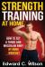 Strength Training at Home : How to Get a Toned and Muscular Body by Home Workout