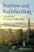 Sorrow and Satisfaction : The Life of Dr. James Dudley Gray