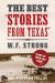 The Best Stories from Texas - Some of Them Are True