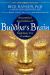 Buddha's Brain : The Practical Neuroscience of Happiness, Love, and Wisdom