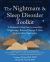 The Nightmare and Sleep Disorder Toolkit : A Workbook to Help You Get Some Rest Using Imagery Rehearsal Therapy and Other Evidence-Based Approaches