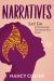 Narratives : Let Go of the Stories That Keep You Stuck