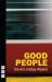 Good People Good People