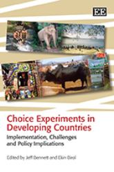 Choice Experiments in Developing Countries : Implementation, Challenges and Policy Implications