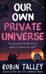 Our Own Private Universe