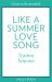 Like a Summer Love Song