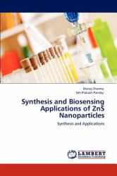 Synthesis and Biosensing Applications of Zns Nanoparticles