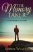 The Memory Taker : The Soul Journey Runs Deep