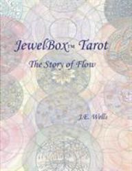 JewelBox Tarot : The Story of Flow