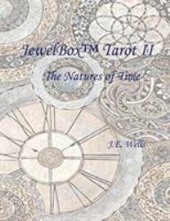 JewelBox Tarot II : The Natures of Time