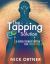 The Tapping Solution : A Revolutionary System for Stress-Free Living