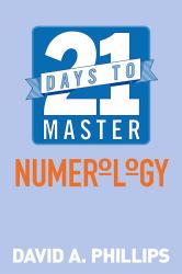 21 Days to Master Numerology