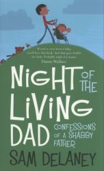 Night of the Living Dad