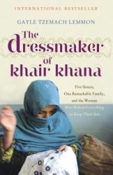 Dressmaker of Khair Khana