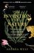 The Invention of Nature : The Adventures of Alexander Von Humboldt, the Lost Hero of Science: Costa and Royal Society Prize Winner