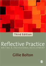 Reflective Practice : Writing and Professional Development