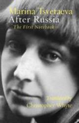 After Russia : (the First Notebook)