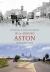 In and Around Aston Through Time