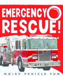 Emergency Rescue! : Noise Vehicle Fun