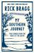 My Southern Journey : True Stories from the Heart of the South