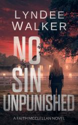 No Sin Unpunished : A Faith Mcclellan Novel