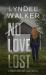 No Love Lost : A Faith Mcclellan Novel No Love Lost : A Faith Mcclellan Novel