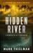 The Hidden River : A Murder in the Everglades