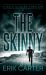 The Skinny